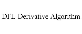 DFL-DERIVATIVE ALGORITHM