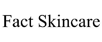 FACT SKINCARE