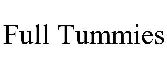 FULL TUMMIES