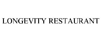 LONGEVITY RESTAURANT