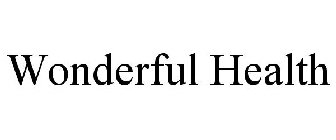 WONDERFUL HEALTH