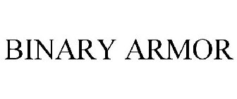 BINARY ARMOR