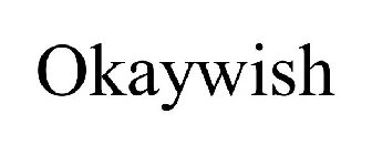 OKAYWISH