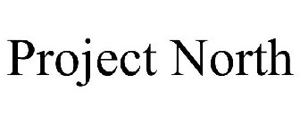 PROJECT NORTH