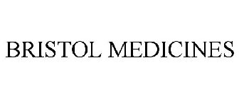 BRISTOL MEDICINES