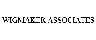 WIGMAKER ASSOCIATES