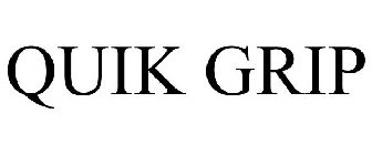 QUIK GRIP
