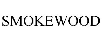 SMOKEWOOD