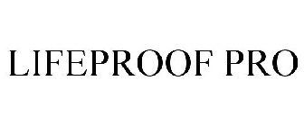 LIFEPROOF PRO