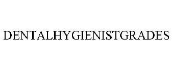 DENTALHYGIENISTGRADES