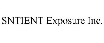 SNTIENT EXPOSURE INC.