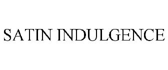 SATIN INDULGENCE