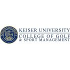 KEISER UNIVERSITY INTEGRITAS VERITAS SAPIENTIA KEISER UNIVERSITY COLLEGE OF GOLF & SPORT MANAGEMENT