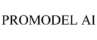 PROMODEL AI