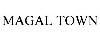 MAGAL TOWN