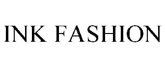 INK FASHION