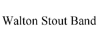 WALTON STOUT BAND