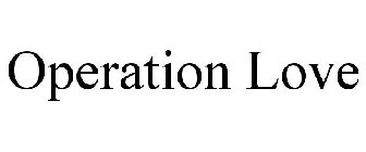 OPERATION LOVE
