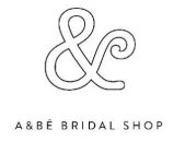 A & BÉ BRIDAL SHOP