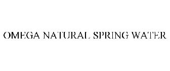 OMEGA NATURAL SPRING WATER