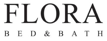 FLORA BED & BATH