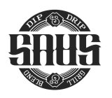 SAUS DIP & DRIP GRILL & BLEND