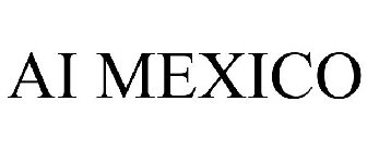 AI MEXICO