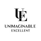 UE UNIMAGINABLE EXCELLENT