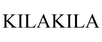 KILAKILA