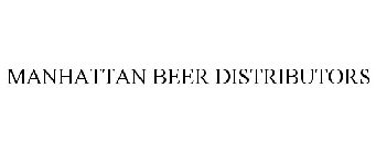 MANHATTAN BEER DISTRIBUTORS