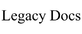 LEGACY DOCS