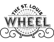 THE ST. LOUIS WHEEL