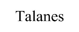 TALANES