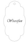 WOOSIFUN