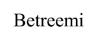 BETREEMI