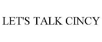 LET'S TALK CINCY