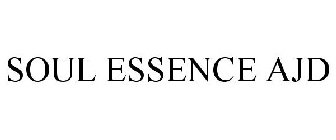 SOUL ESSENCE AJD
