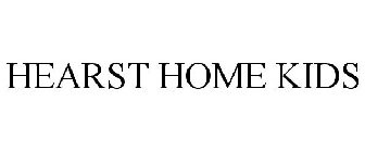 HEARST HOME KIDS