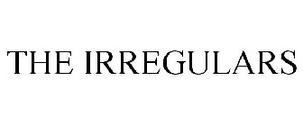 THE IRREGULARS