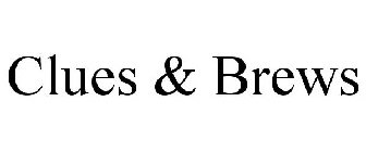 CLUES & BREWS