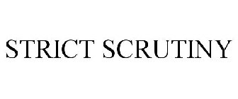 STRICT SCRUTINY