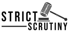 STRICT SCRUTINY