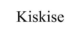 KISKISE