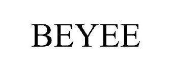 BEYEE