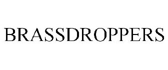 BRASSDROPPERS