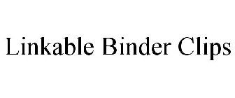 LINKABLE BINDER CLIPS