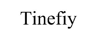 TINEFIY