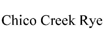 CHICO CREEK