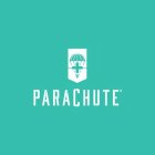 PARACHUTE