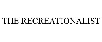 THE RECREATIONALIST